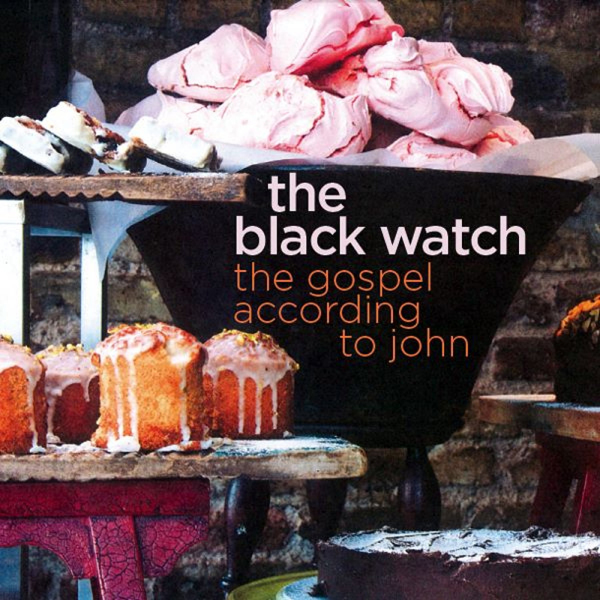 The Black Watch - The Gospel According to John (cover)TM